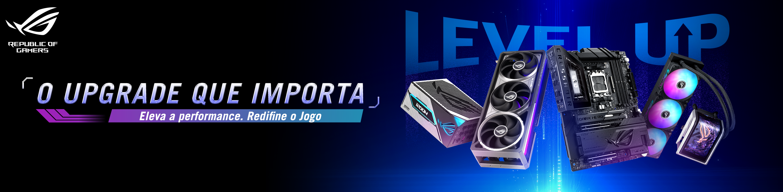 O Upgrade que Importa !